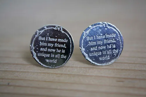 But I have made him my friend, gemelos cita de El Principito en plata