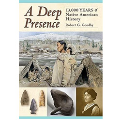 A deep presence: 13,000 years of Native American history