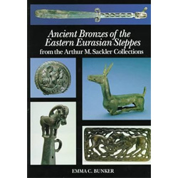 Ancient Bronzes of the Eastern Eurasian Steppes